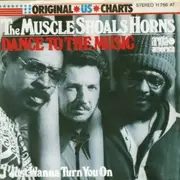 7'' - Muscle Shoals Horns - Dance ToThe Music