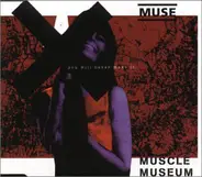 Muse - Muscle Museum