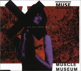 Muse - Muscle Museum