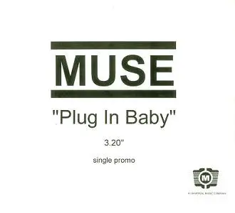 Muse - Plug In Baby