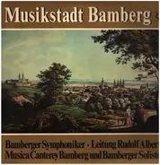 Musica Canterey Bamberg / Solisten der Bamberger Symphoniker - Musikstadt Bamberg