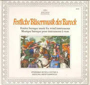 LP - Musica Antiqua Wien - Festliche Bläsermusik Des Barock - Gatefold
