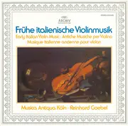 LP - Gabrieli / Rossi / Fontana / Marini a.o - Frühe Italienische Violinmusik - gatefold