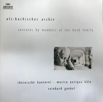 J.C. Bach / J.M Bach / G.C. Bach / H. Bach - Alt-Bachisches Archiv - Cantatas By Members Of The Bach Family