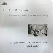 J.C. Bach / J.M Bach / G.C. Bach / H. Bach - Alt-Bachisches Archiv - Cantatas By Members Of The Bach Family