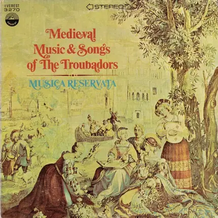 Musica Reservata - Medieval Music & Songs Of The Troubadors
