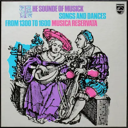 Musica Reservata - The Sounde Of Musick (Songs And Dances From 1300 To 1600)