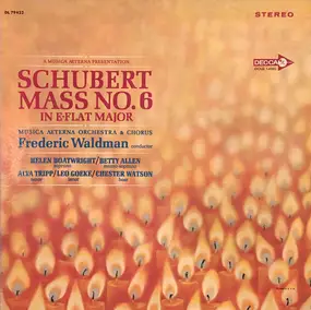 Musica Æterna Orchestra , Frederic Waldman - Schubert Mass No. 6 in E-flat Major
