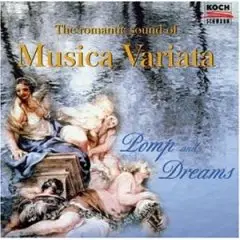 Musica Variata - Pomp and Dreams
