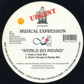 Musical Expression - World Go Round