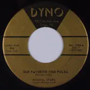 Musical Stars Orchestra - Our Favorite Dish Polka