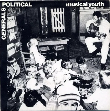 Musical Youth - Political / Generals