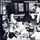 7inch Vinyl Single - Musical Youth - Political / Generals