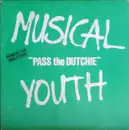 7inch Vinyl Single - Musical Youth - Pass The Dutchie - mould