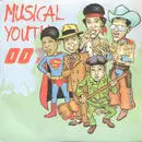 7inch Vinyl Single - Musical Youth - 007