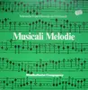 LP - Musicalische Compagney - Musicali Melodie - Italienische Ensemblemusik Des Frühbarock