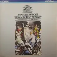 Musicalische Compagney - Confetti Musicali, 17.Jahrhundert - Century - Siècle