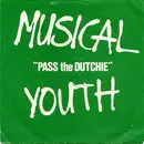 7'' - Musical Youth - Pass The Dutchie