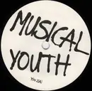 7'' - Musical Youth - Youth Of Today
