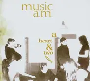 Music am - A Heart & Two Stars