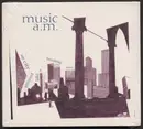 CD - Music AM - My City Glittered Like A Breaking Wave - Digipak.