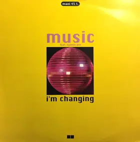 The Music - I'm Changing