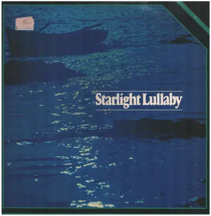 Music for the Starlight Hours - Starlight Lullaby