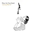 LP - Music For Your Heart , Sandra Zettpunkt - Turning Marvel