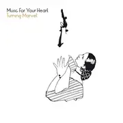 LP - Music For Your Heart , Sandra Zettpunkt - Turning Marvel
