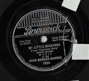 Music In The Russ Morgan Manner - My Little Buckaroo / Swing High, Swing Low