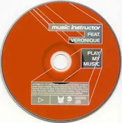 CD Single - Music Instructor Feat. Veronique - Play My Music