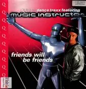 Music Instructor - Friends Will Be Friends