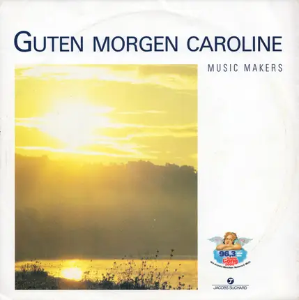 Music Makers - Guten Morgen Caroline