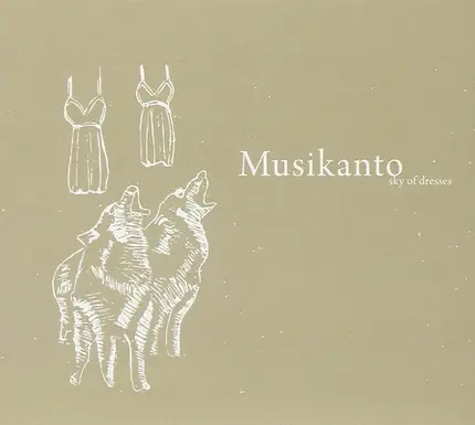 Musikanto - Sky of Dresses