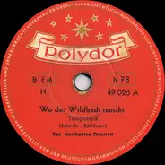 Musikanten-Quartett - Wo Der Wildbach Rauscht / Wenn Das Heimweh Nicht Wär'