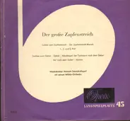 Musikdirektor Helmut Schmidt-Kapell Mit Seinem Militär-Orchester - Der Große Zapfenstreich