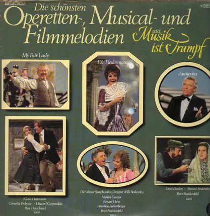 Musik ist Trumpf - Die schönsten Operetten-, Musical- und Filmmelodien
