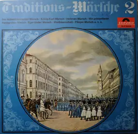 Musikkorps Der 11. Panzer-Grenadier-Division - Traditions-Märsche 2