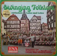 Musikkorps Der 2. Jägerdivision Leitung: Wolfgang Rödiger - Swinging Folklore Zwischen Lahn Und Leine