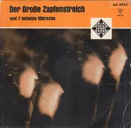 Musikkorps Der Schutzpolizei Berlin / Heeresmusikkorps 6, Hamburg - Der Große Zapfenstreich / 7 Beliebte Märsche