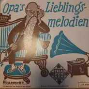 Musikkorps Der Schutzpolizei Berlin - Opa's Lieblingsmelodien
