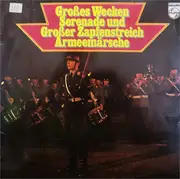 Double LP - Musikkorps Und Spielleute Der 1. Panzergrenadierdivision , Stabsmusikkorps Der Bundeswehr , Heeresm - Großes Wecken - Serenade und Großer Zapfenstreich - Armeemärsche