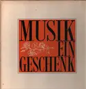 LP-Box - Musik Ein Geschenk - Das Schönste Von Damals - Only 3 Records Included
