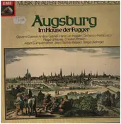 Musik in Alten Städten und Residenzen - Augsburg - Im Hause Der Fugger