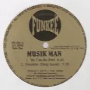 MUSIKMAN - We Can Be Free EP