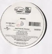 12inch Vinyl Single - Musiq / Method Man - Just Friends (Sunny) / Even If