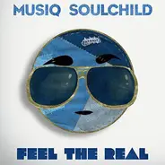 Musiq Soulchild - Feel The Real