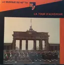 LP - Musique Du 46e R.I. - La Tour D'Auvergne
