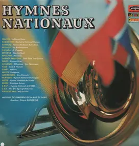 Musique Des Gardiens De La Paix De Paris / Désiré - Hymnes Nationaux