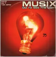 Musix - Do Ya See The Light